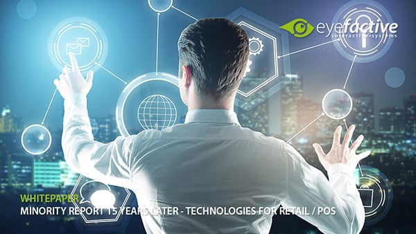 Minority Report 15 years later - Technologien for POS / retail 2